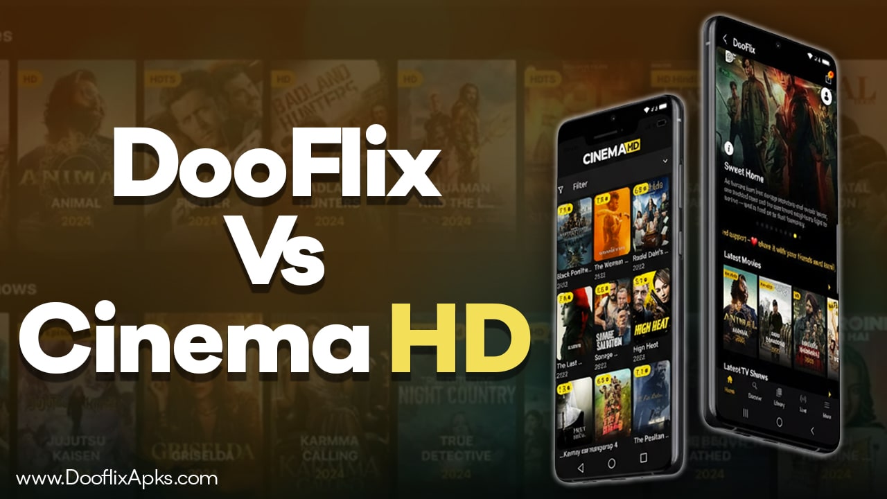 dooflix vs cinema hd