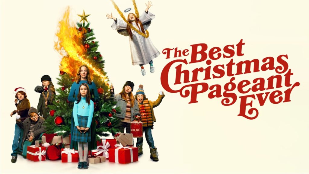 The Best Christmas Pageant Ever